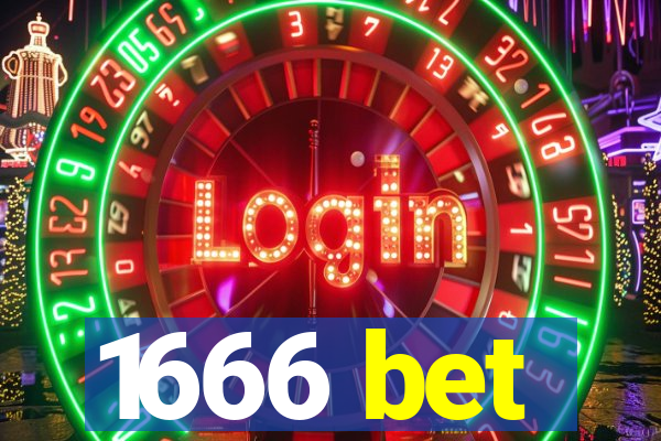 1666 bet